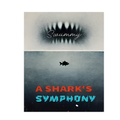 Swummy: A Shark's Symphony  - Ellie Gaunt