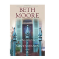Undoing Of Saint Silvanus - Beth Moore