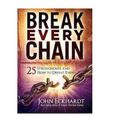 Break Every Chain - John Eckhardt