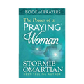 The Power Of A Praying Woman Book Of Prayers - Stormie Omartian