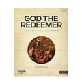 God the Redeemer (Workbook) - Tony Merida
