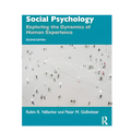 Social Psychology: Exploring the Dynamics of Human Edition