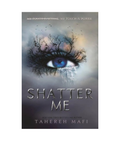 Shatter Me