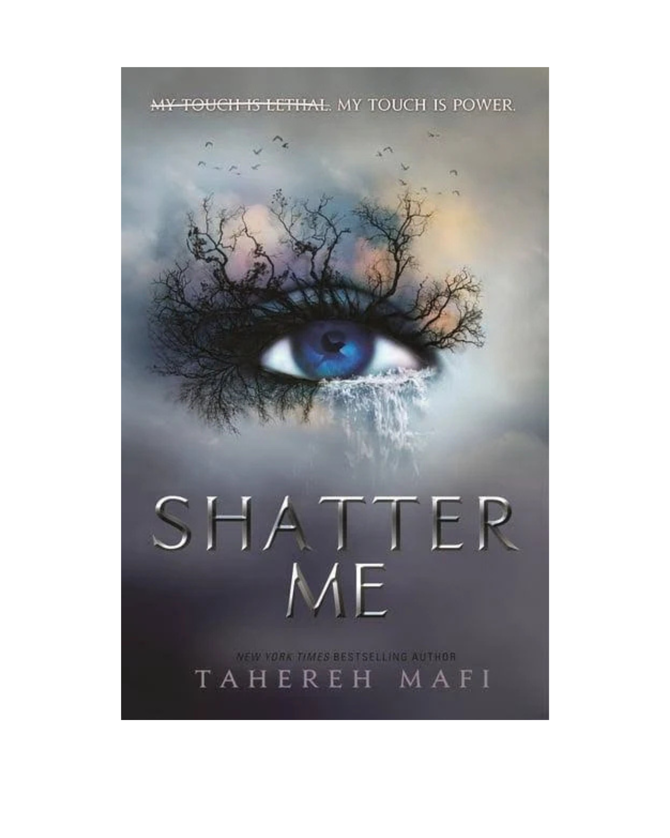 Shatter Me